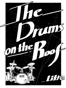 The Drums on the Roof